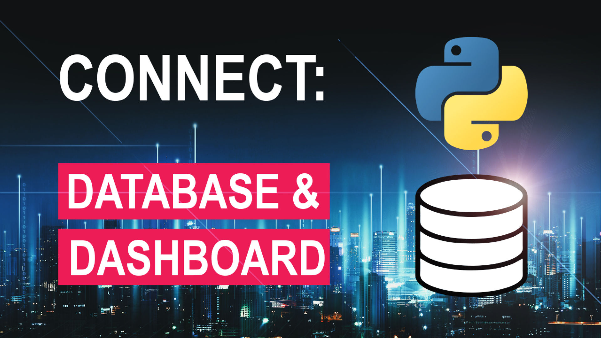 A connect: database & dashboard image with a yellow snake logo.